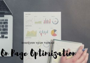 Read more about the article 5 ON PAGE OPTIMIZATION “MUST HAVES”